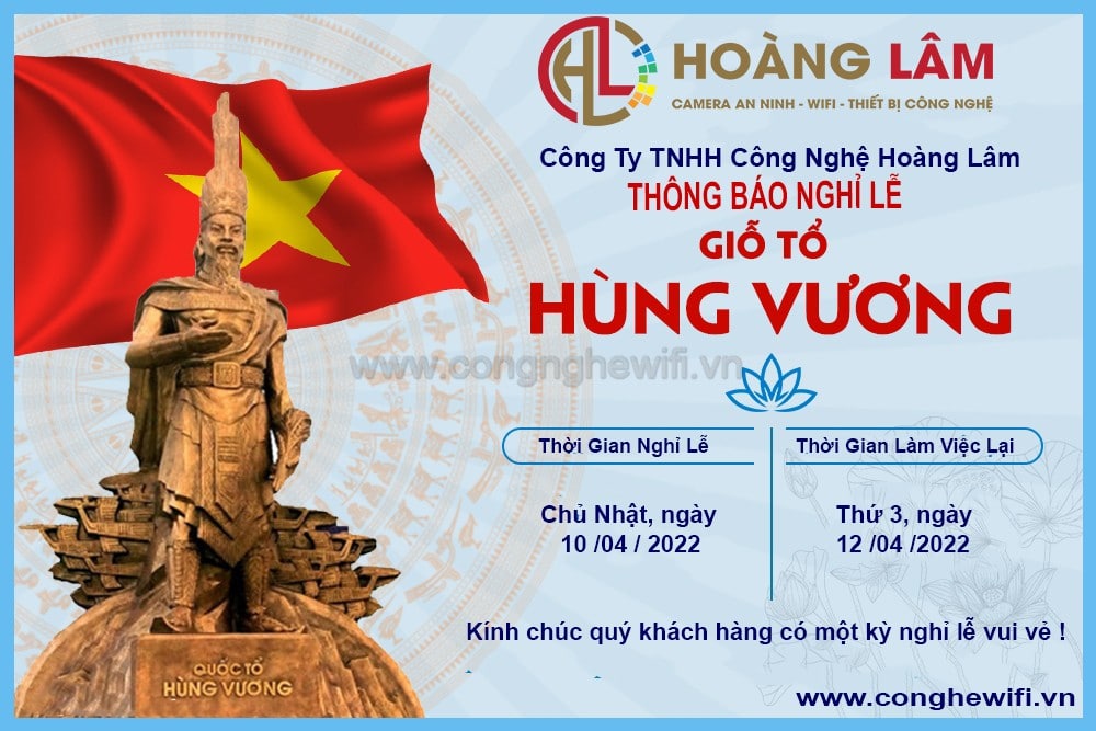 Thông báo lịch nghĩ lễ giỗ tổ hùng vương 2022